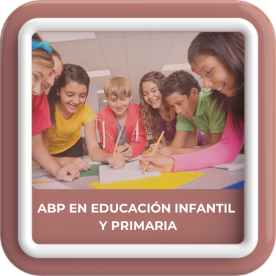 ABP en Infantil y Primaria
