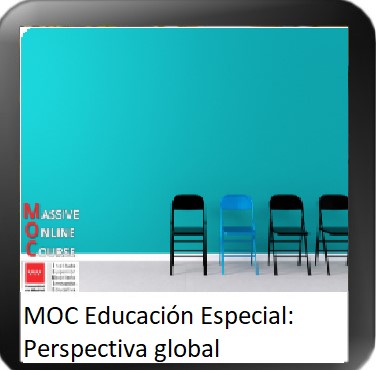 MOC Educación Especial: Perspectiva global