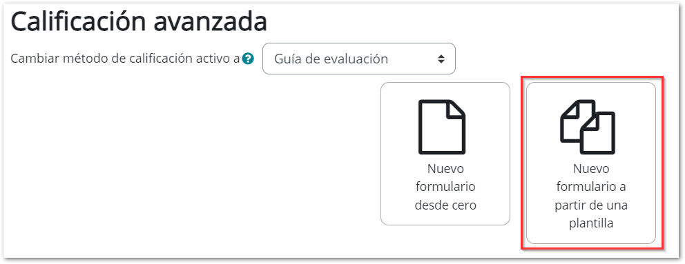 Crear guía de evaluación a partir de plantilla